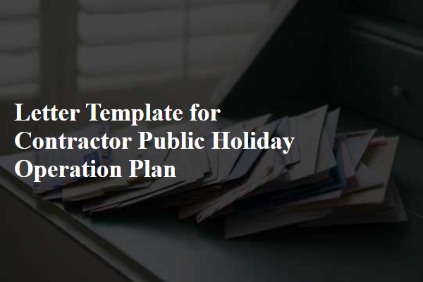 Letter Template For Contractor Public Holiday Operation Plan