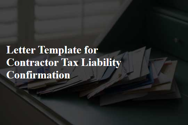 Letter Template For Contractor Tax Liability Confirmation