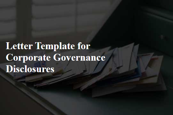 Letter Template For Corporate Governance Disclosures