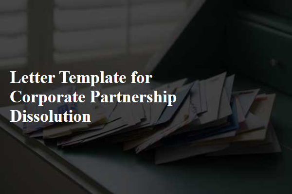 Letter Template For Corporate Partnership Dissolution