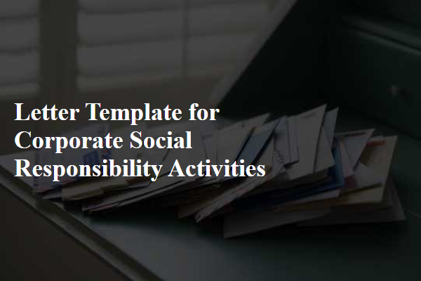 Letter Template For Corporate Social Responsibility Activities