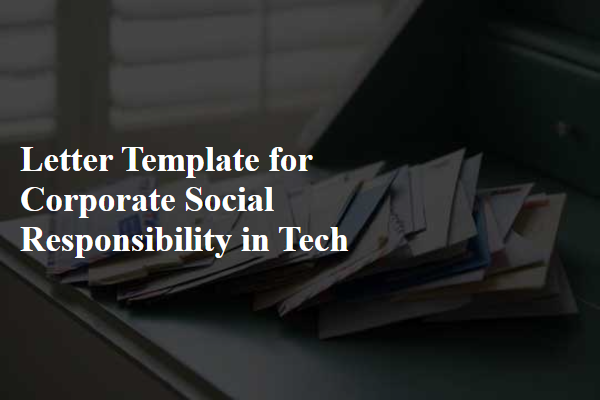 Letter Template For Corporate Social Responsibility In Tech