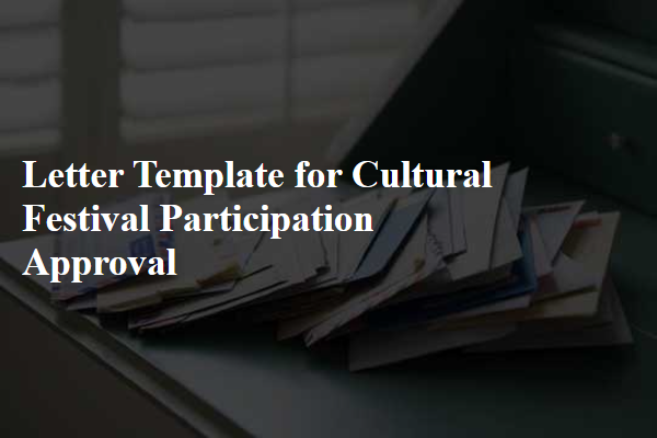 Letter Template For Cultural Festival Participation Approval