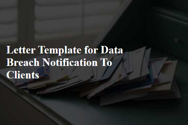 Letter Template For Data Breach Notification To Clients