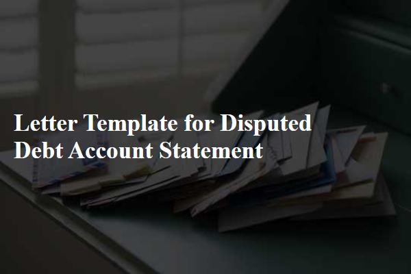 Letter Template For Disputed Debt Account Statement