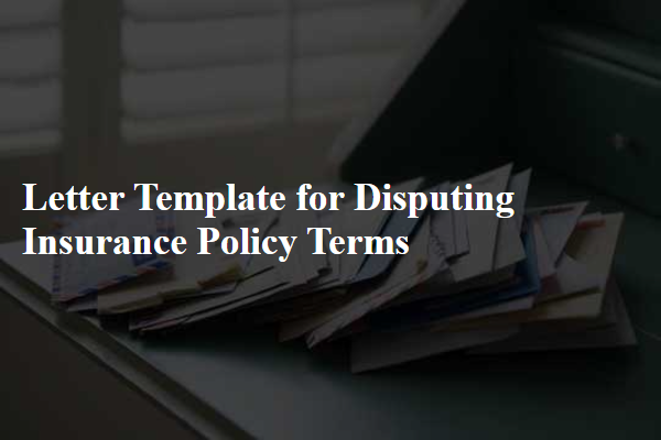 Letter Template For Disputing Insurance Policy Terms