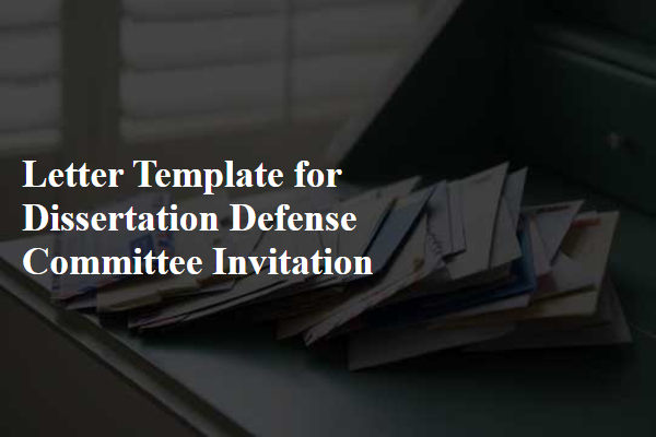 Letter Template For Dissertation Defense Committee Invitation