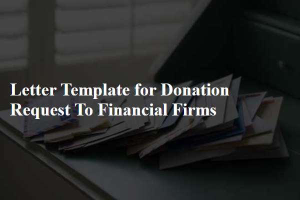 Letter Template For Donation Request To Financial Firms