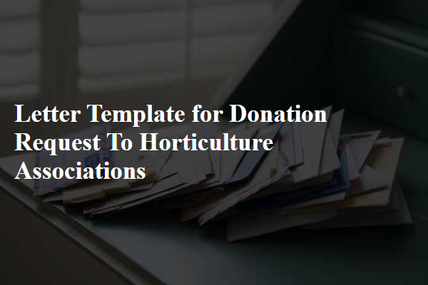 Letter Template For Donation Request To Horticulture Associations