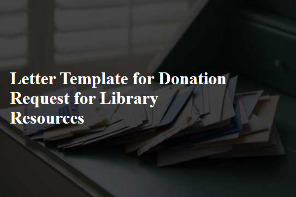 Letter Template For Donation Request For Library Resources