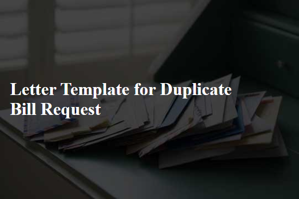 Letter Template For Duplicate Bill Request