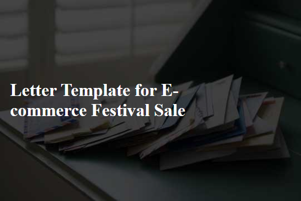 Letter Template For E-Commerce Festival Sale