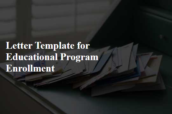 Letter Template For Educational Program Enrollment