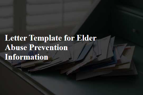 Letter Template For Elder Abuse Prevention Information