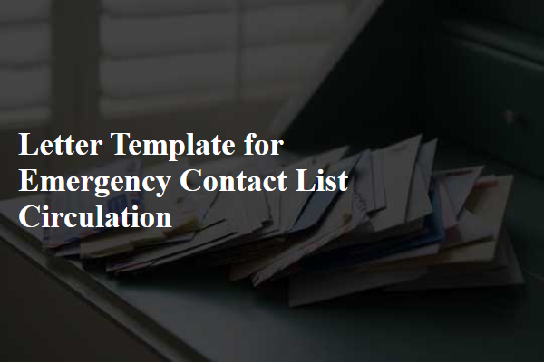 Letter Template For Emergency Contact List Circulation