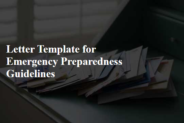 Letter Template For Emergency Preparedness Guidelines