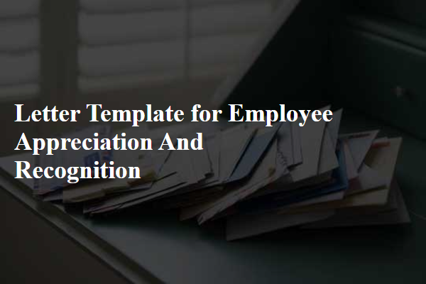 Letter Template For Employee Appreciation And Recognition