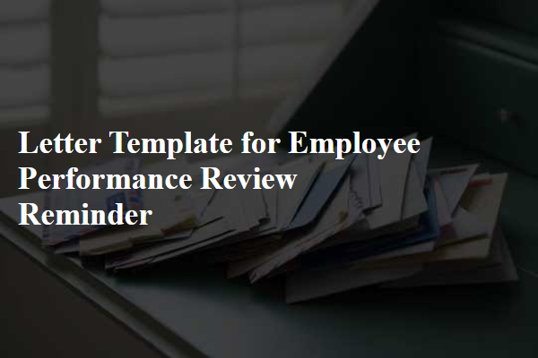 Letter Template For Employee Performance Review Reminder