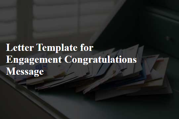 Letter Template For Engagement Congratulations Message