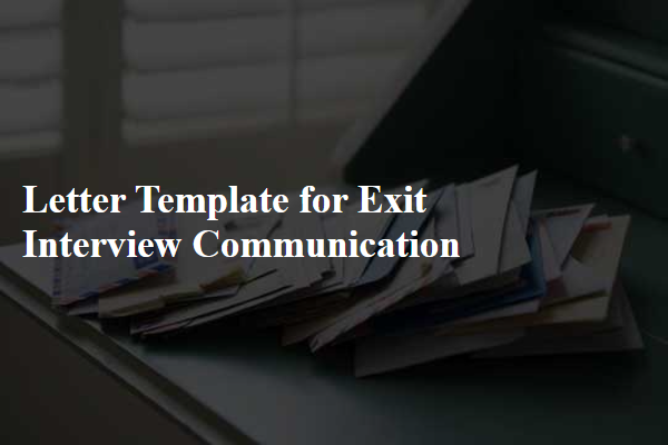 Letter Template For Exit Interview Communication