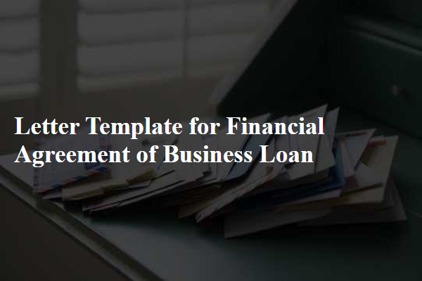 Letter Template For Financial Agreement Of Business Loan