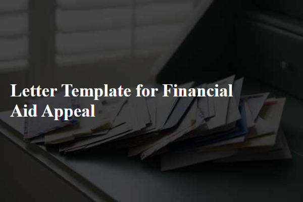 Letter Template For Financial Aid Appeal