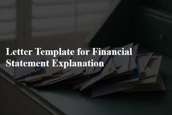 Letter Template For Financial Statement Explanation