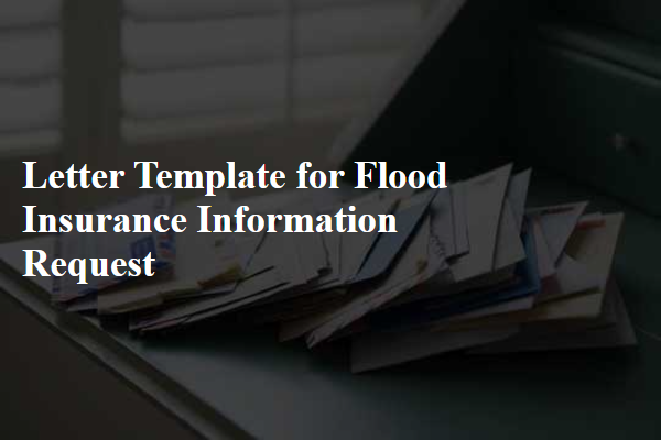 Letter Template For Flood Insurance Information Request