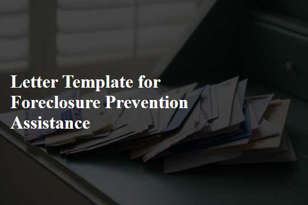 Letter Template For Foreclosure Prevention Assistance