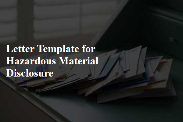 Letter Template For Hazardous Material Disclosure