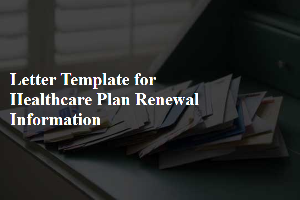 Letter Template For Healthcare Plan Renewal Information