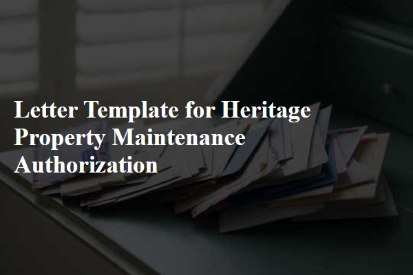 Letter Template For Heritage Property Maintenance Authorization