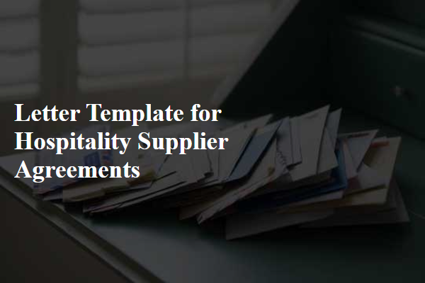 Letter Template For Hospitality Supplier Agreements