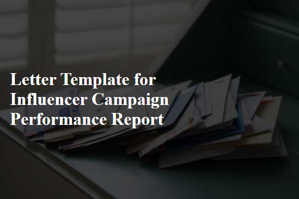 Letter Template For Influencer Campaign Performance Report