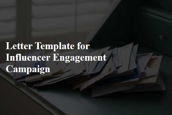 Letter Template For Influencer Engagement Campaign