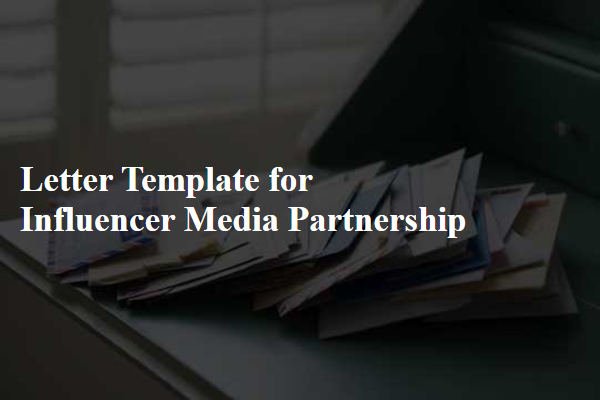 Letter Template For Influencer Media Partnership