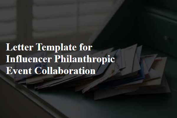 Letter Template For Influencer Philanthropic Event Collaboration