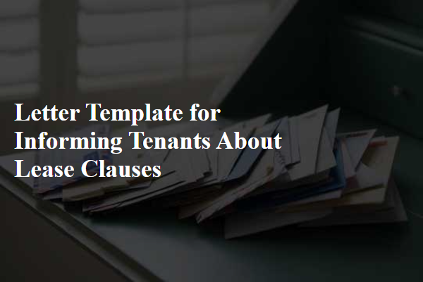 Letter Template For Informing Tenants About Lease Clauses