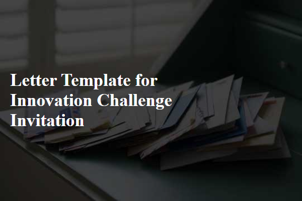 Letter Template For Innovation Challenge Invitation