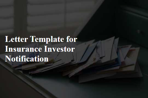 Letter Template For Insurance Investor Notification