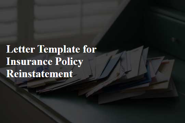 Letter Template For Insurance Policy Reinstatement