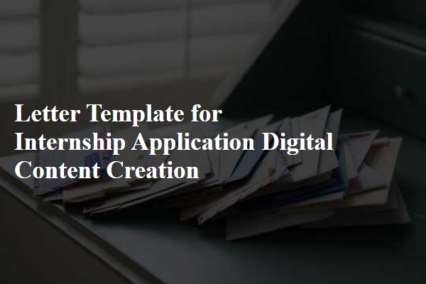 Letter Template For Internship Application Digital Content Creation