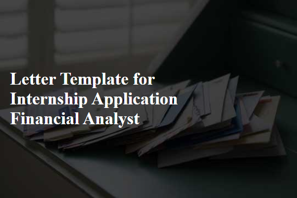 Letter Template For Internship Application Financial Analyst