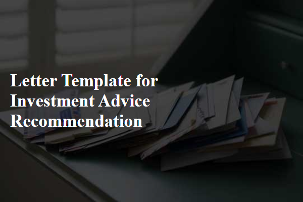 Letter Template For Investment Advice Recommendation