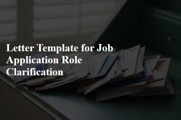 Letter Template For Job Application Role Clarification