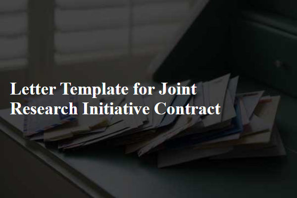 Letter Template For Joint Research Initiative Contract