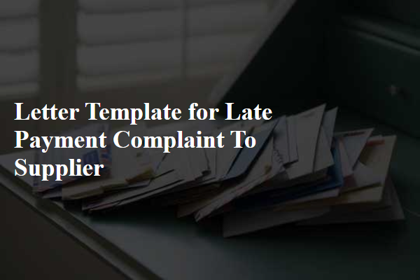 Letter Template For Late Payment Complaint To Supplier