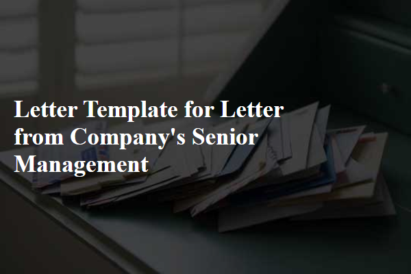 Letter Template For Letter From Company'S Senior Management