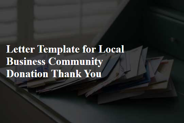 Letter Template For Local Business Community Donation Thank You