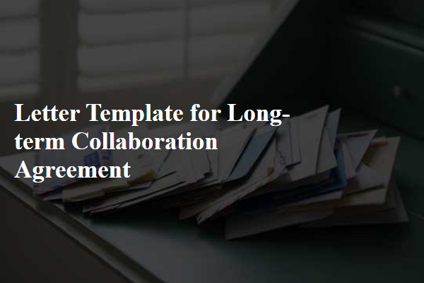 Letter Template For Long-Term Collaboration Agreement